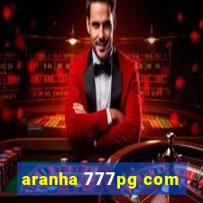 aranha 777pg com